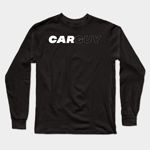 Car Guy White Long Sleeve T-Shirt by Sloop